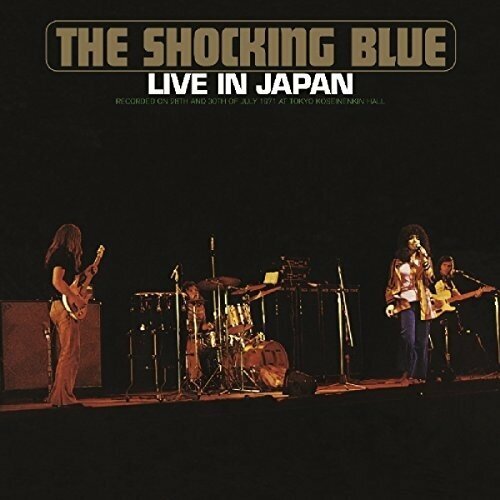 AUDIO CD SHOCKING BLUE - Live In Japan