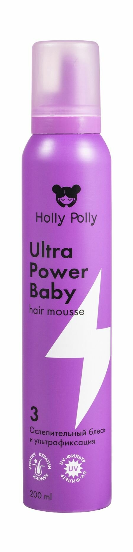 HOLLY POLLY Мусс для волос Holly Polly Ultra Power Baby Ослепительный Блеск и Ультрафиксация, 200 мл