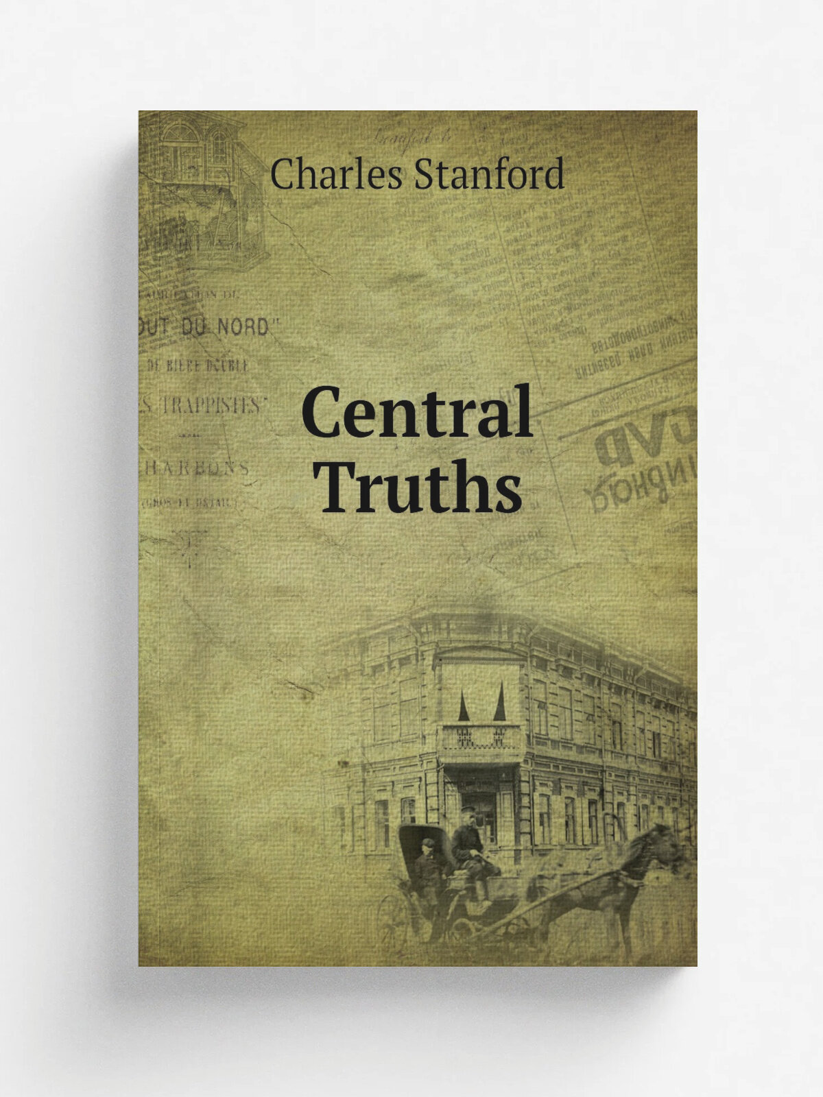 Central Truths | Charles Stanford | Репринт