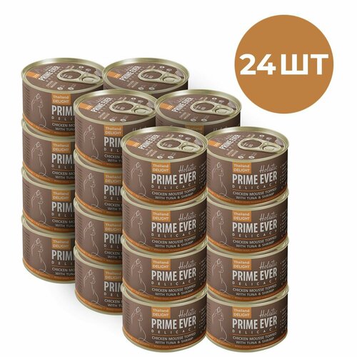 Влажный корм для кошек, мусс - цыпленок с тунцом и креветками, холистик, Prime Ever, упаковка 24 шт х 80 г