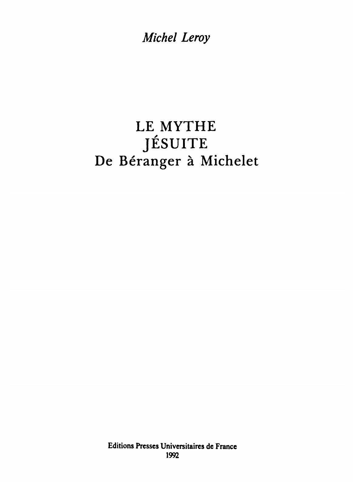 Книга Миф Об Иезуитах, От Беранже до Мишле - фото №4