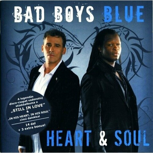 AUDIO CD Bad Boys Blue: Heart and Soul