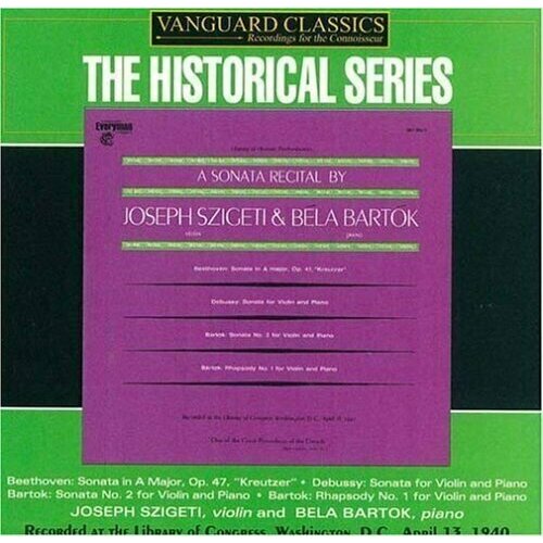 BARTOK, Bela and Joseph SZIGETI: Sonata Recital at the Library of Congress, 1940