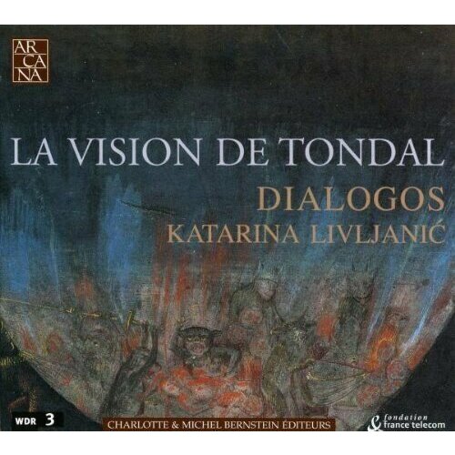 AUDIO CD La Vision de Tondal. / Ensemble Dialogos audio cd abbo abbas dialogos katarina livljanic 1 cd
