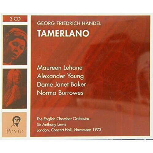 Audio CD Handel, Tamerlano Maureen Lehane, Alexander Young, Janet Baker, Norma Burrowes, Patricia Kern, (3 CD)