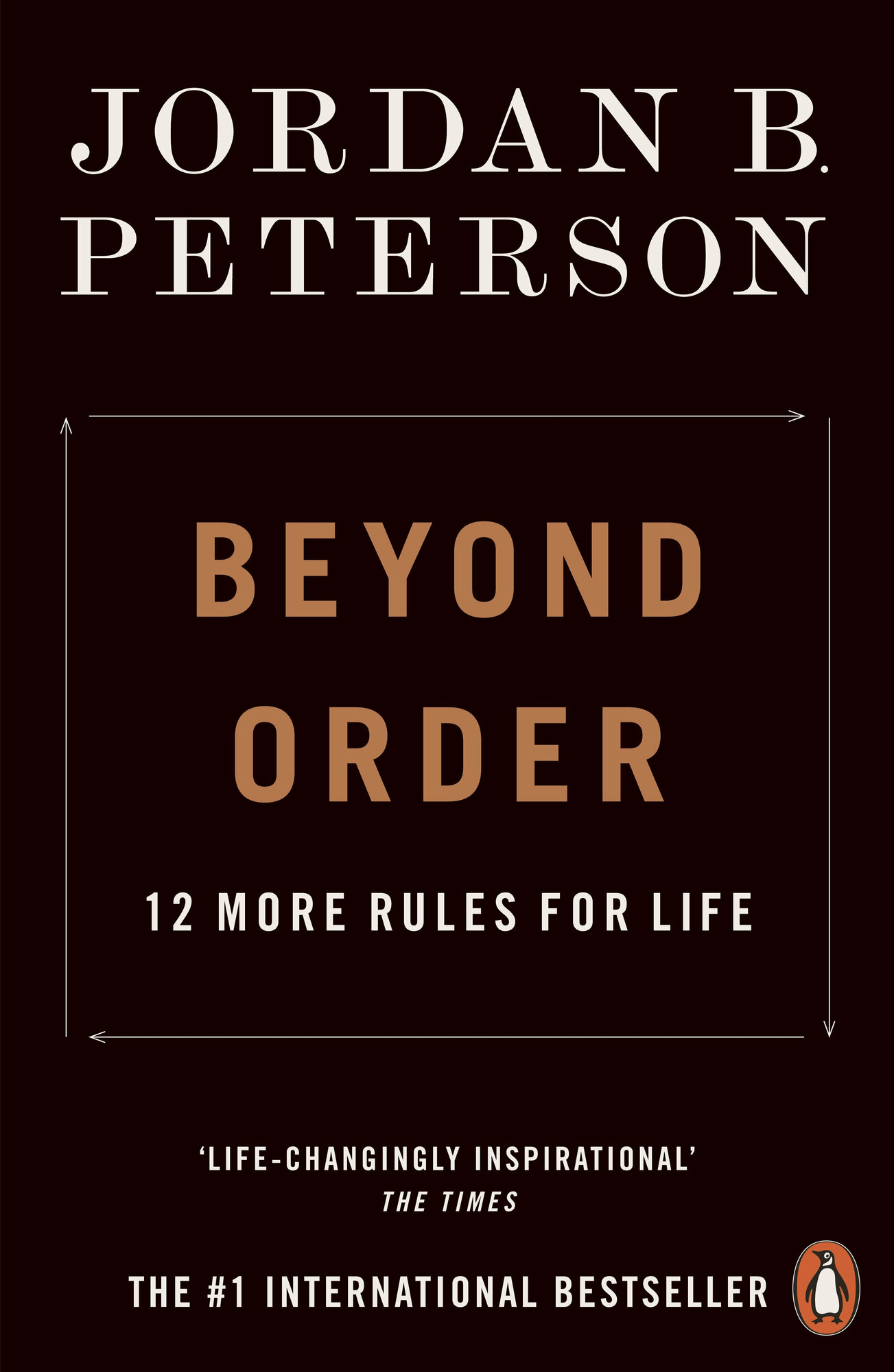 Beyond Order. 12 More Rules for Life | Peterson Jordan B.