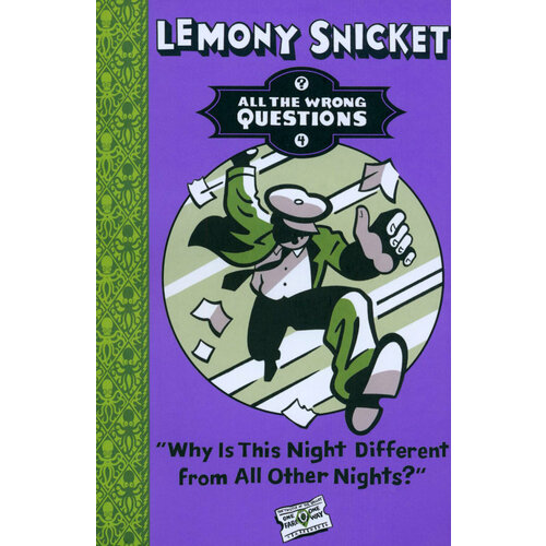 Why Is This Night Different from All Other Nights? | Snicket Lemony