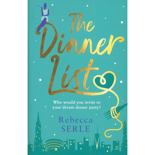 The Dinner List | Serle Rebecca