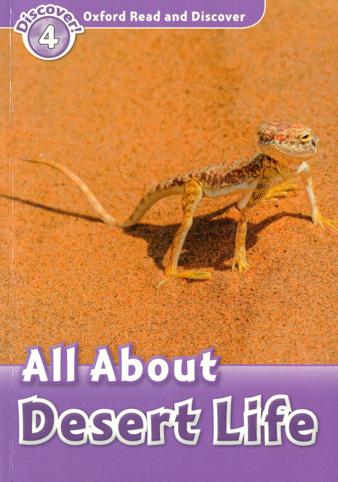 Oxford Read and Discover. Level 4. All About Desert Life - фото №2
