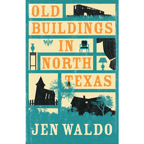Old Buildings in North Texas | Waldo Jen