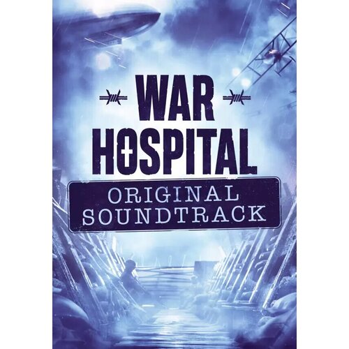War Hospital - Soundtrack (Steam; PC; Регион активации все страны) thunder ray soundtrack steam pc регион активации все страны