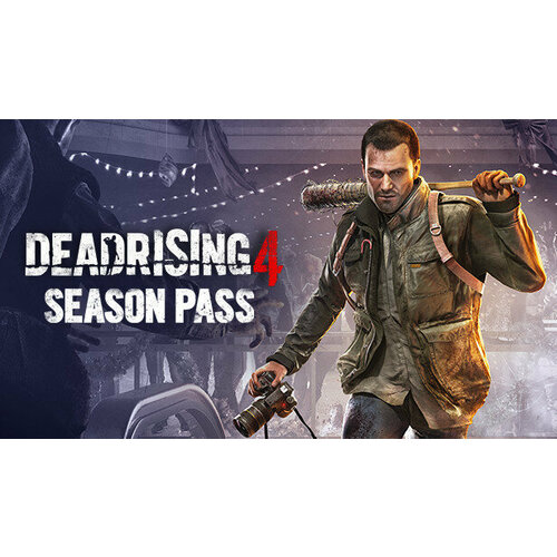 Дополнение Dead Rising 4 Season Pass для PC (STEAM) (электронная версия)