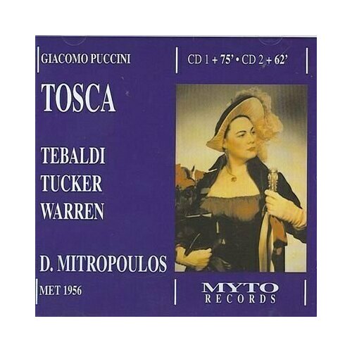 AUDIO CD Giacomo Puccini: Tosca (Mitropoulos, Tebaldi, Tucker, Warren). 2 CD