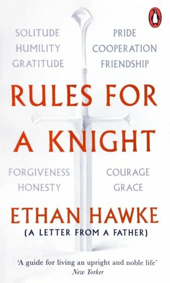 Rules for a Knight. A letter from a father - фото №1