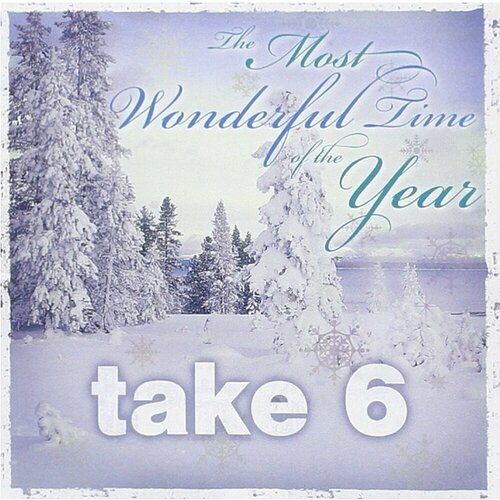 AUDIO CD Take 6 - Most Wonderful Time Of The Year ladybird christmas time сd