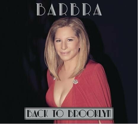 AUDIO CD STREISAND BARBRA: Back To Brooklyn. 1 CD