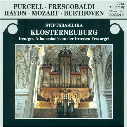 AUDIO CD PURCELL / FRESCOBALDI / HAYDN / MOZART / BEETHOVEN- Stiftsbasilika Klosterneuburg v c purcell haydn beethoven stravinsky art of john barbirolli membran cd deu компакт диск 4шт 24bit 96khz