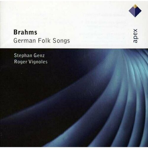 Brahms German Folk Songs. / Stephen Genz, Roger Vignoles
