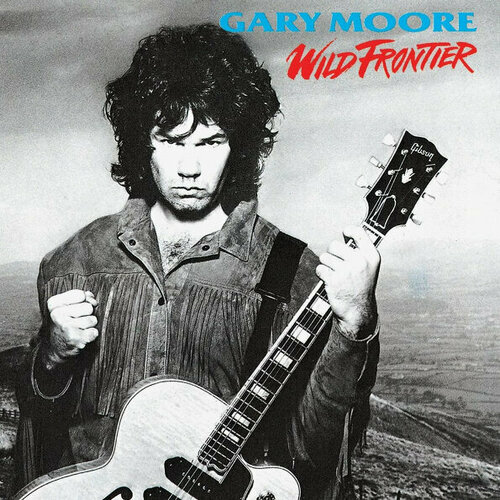 Виниловая пластинка Gary Moore: Wild Frontier. 1 LP виниловая пластинка gary moore wild frontier