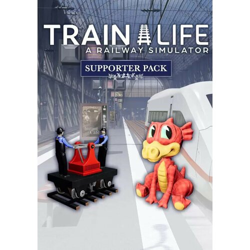 Train Life: A Railway Simulator - Supporter Pack DLC (Steam; PC; Регион активации Не для РФ) train life a railway simulator