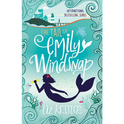 The Tail of Emily Windsnap | Kessler Liz