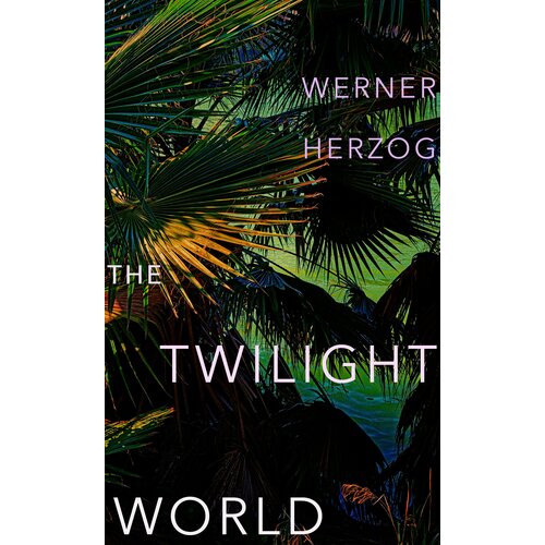 The Twilight World | Herzog Werner