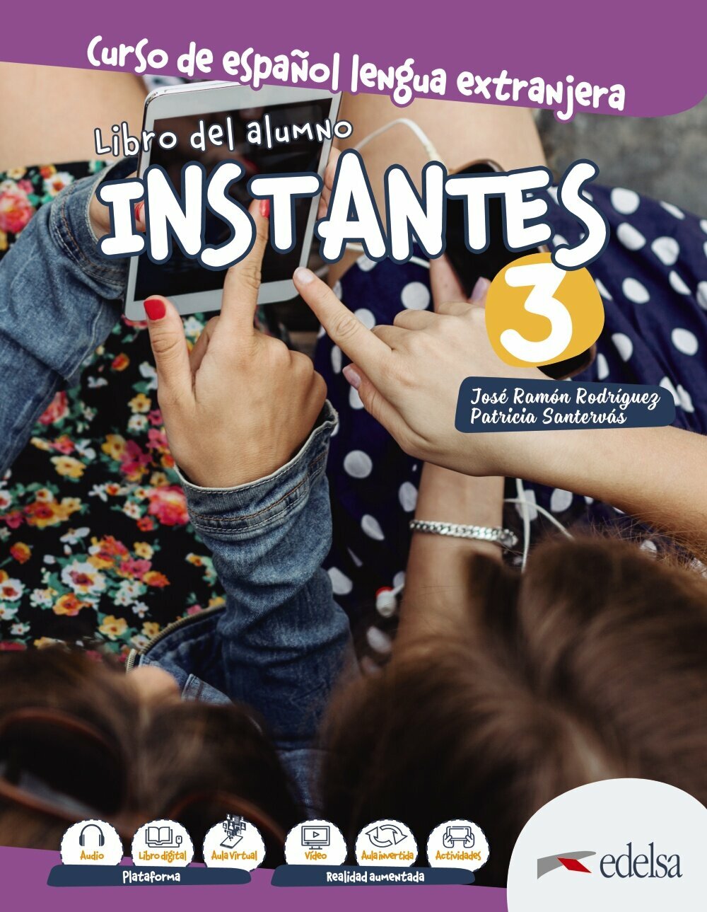 Instantes 3. Libro del alumno (Rodriguez Jose Ramon Franco; Santervas Patricia Gonzales) - фото №2
