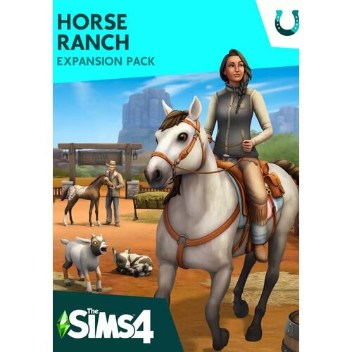 THE SIMS 4: Horse Ranch Expansion Pack (Ea App; Mac; Регион активации все страны)