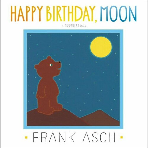 Asch Frank "Happy Birthday, Moon"