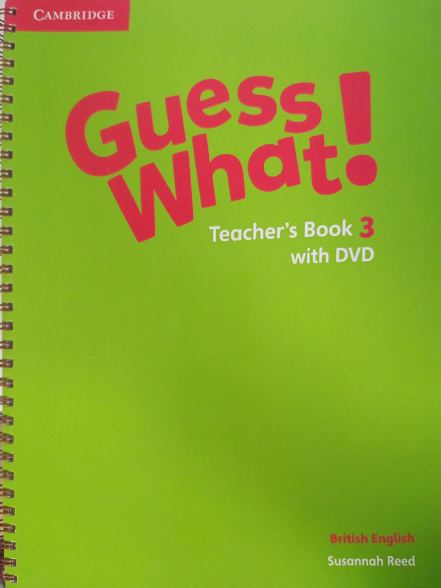 Guess What! Level 3. Teacher's Book + DVD Video