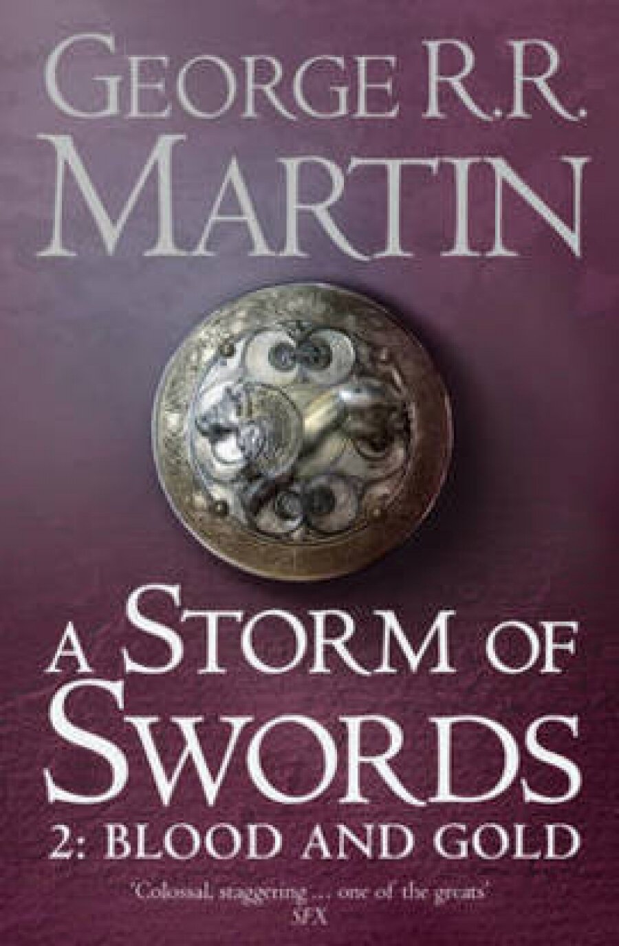 A Storm of Swords: Blood and Gold: Book 3 Part 2 of a Song of Ice and Fire