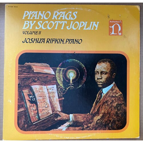 Виниловая пластинка Scott Joplin - Joshua Rifkin – Piano Rags, Volume II 1972 USA LP виниловая пластинка альберт николас и традиционная джазовая студия блюз альберта lp