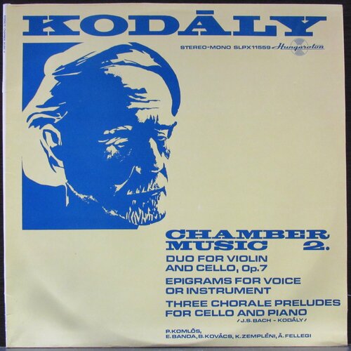 Kodaly Виниловая пластинка Kodaly Chamber Music 2 allers a kraemer g unser bismarck