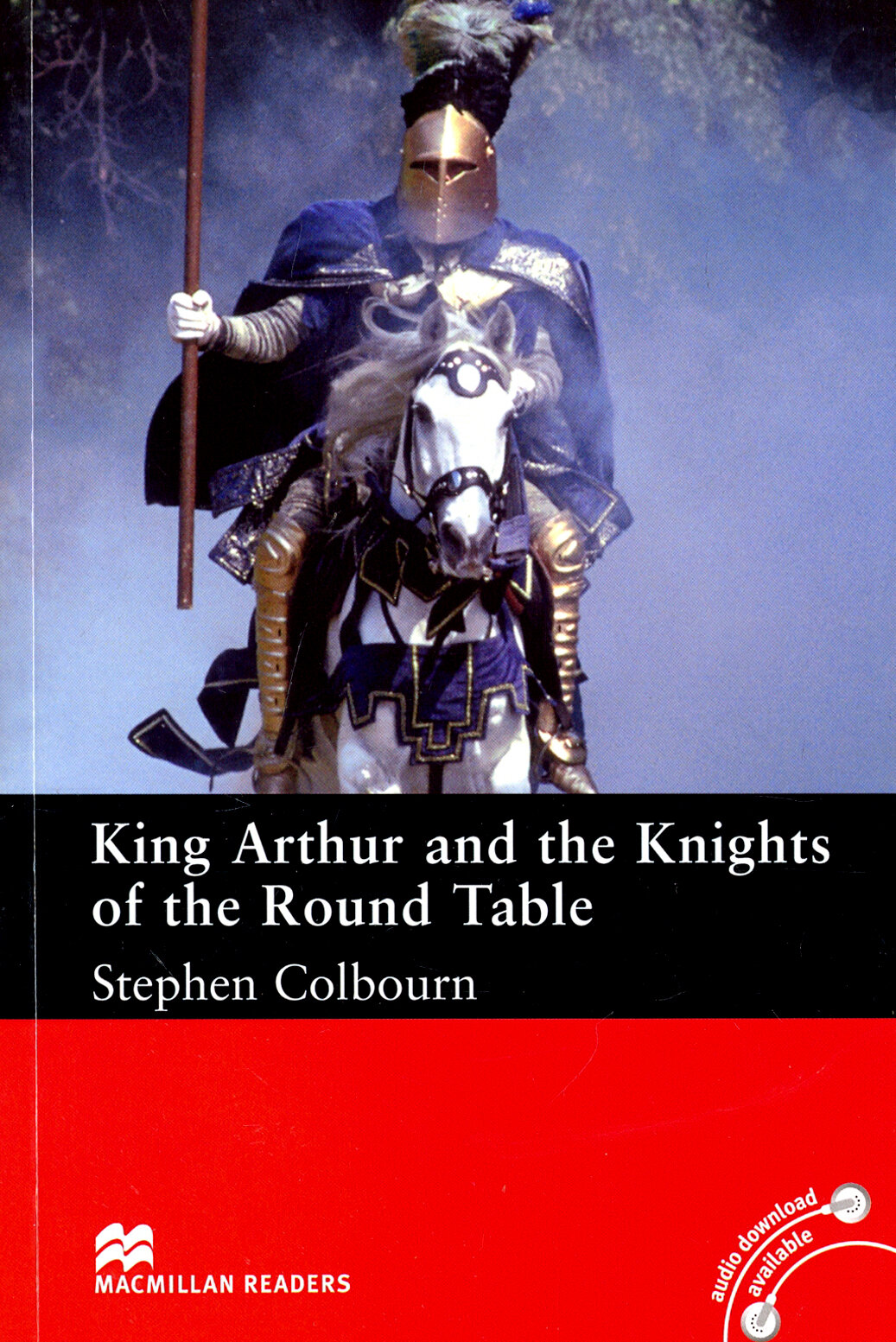 King Arthur and Knights of the Round Table / Книга на Английском