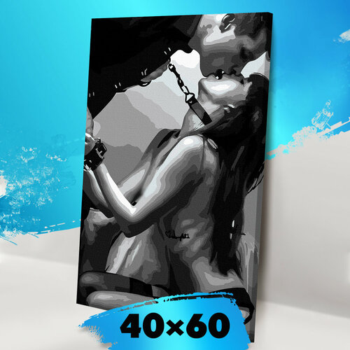 Картина по номерам на холсте 40*60 Безудержная страсть Р3515 радужная обнаженная девушка страсть раскраска картина по номерам на холсте