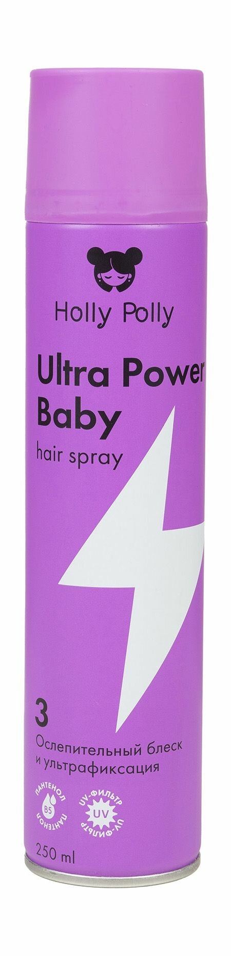 HOLLY POLLY Лак для волос Holly Polly Ultra Power Baby Ослепительный Блеск и Ультрафиксация, 250 мл