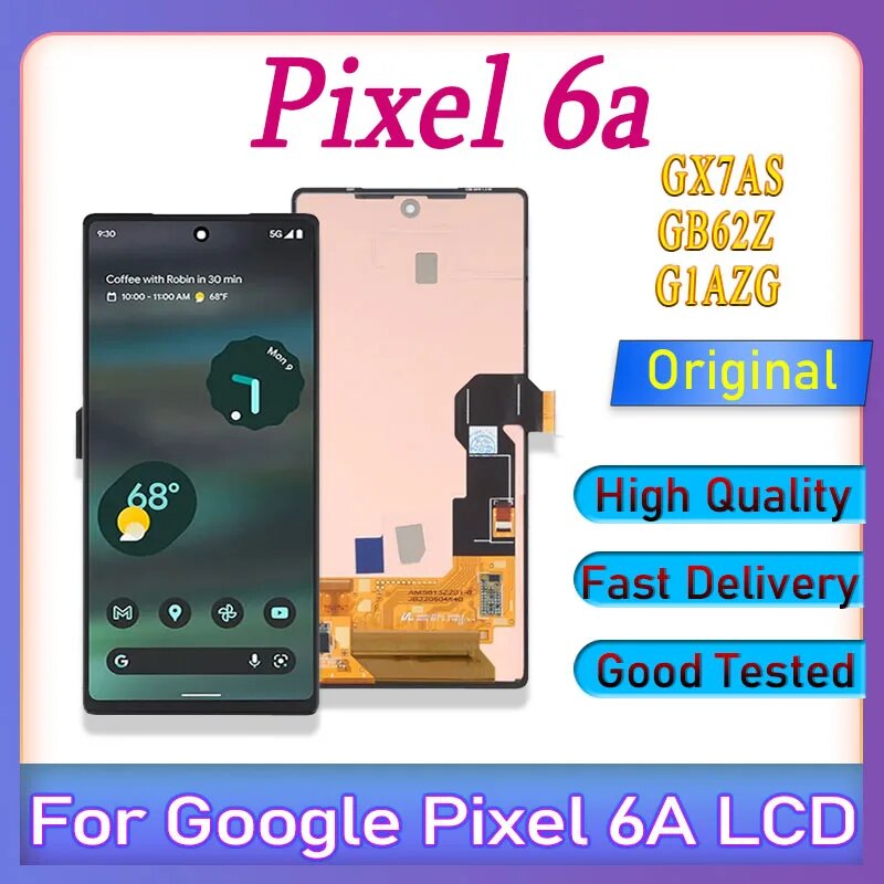 6,1 "оригинальный ЖК-дисплей для Google Pixel 6A, сменный сенсорный экран с дигитайзером для Google Pixel 6A GX7AS GB62Z, запасная часть для ЖК-дисплея, OLED With Frame