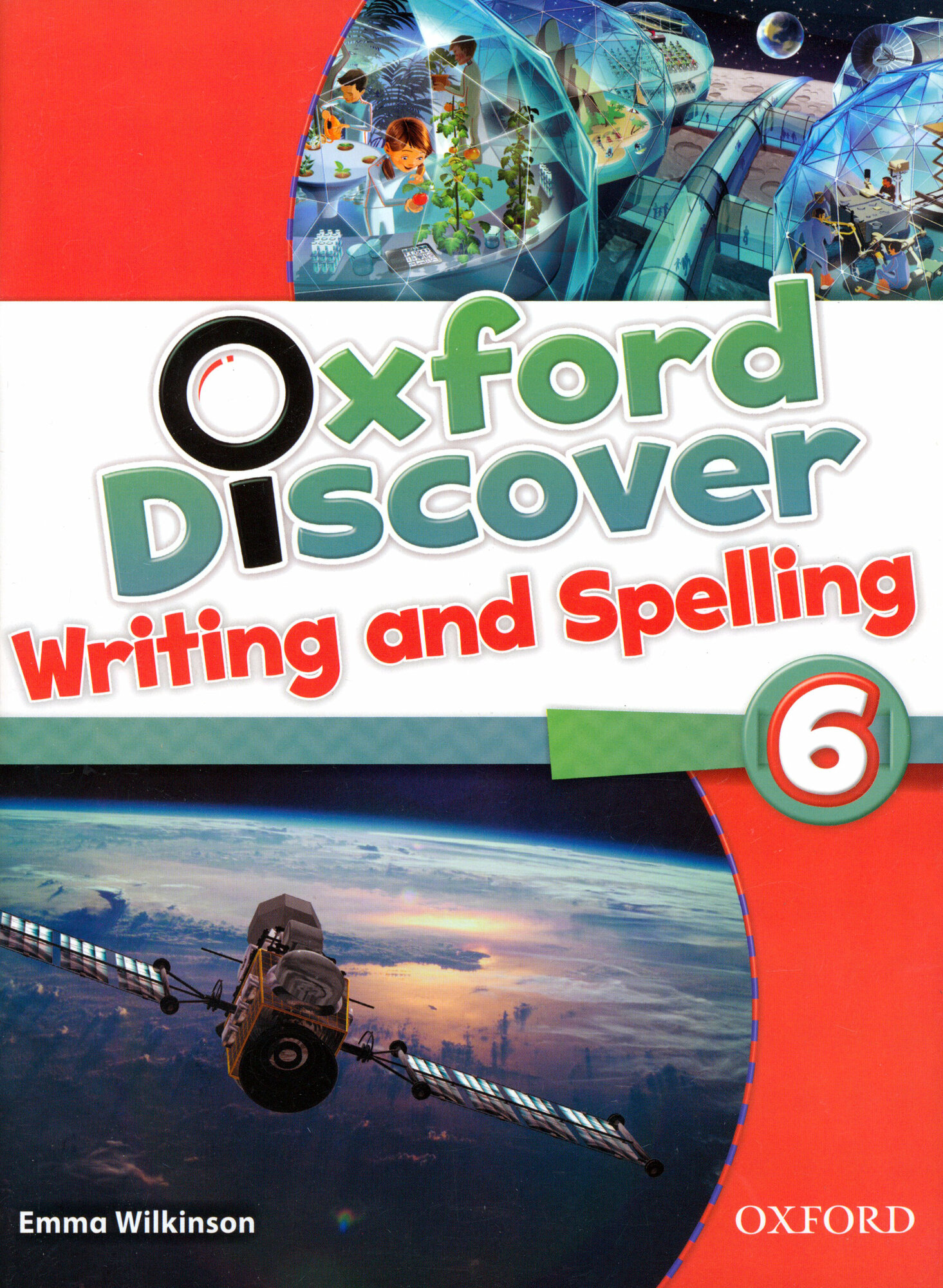 Книга Oxford Discover 6 Writing and Spelling - фото №4