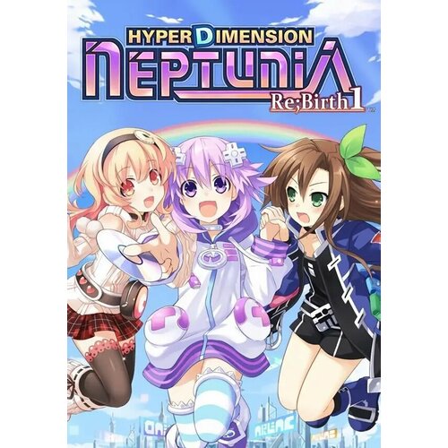 hyperdimension neptunia re birth3 deluxe pack dlc steam pc регион активации рф снг Hyperdimension Neptunia Re; Birth1 (Steam; PC; Регион активации Не для РФ)