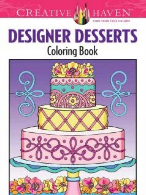 Miller, Eileen "Creative Haven Designer Desserts Coloring Book"