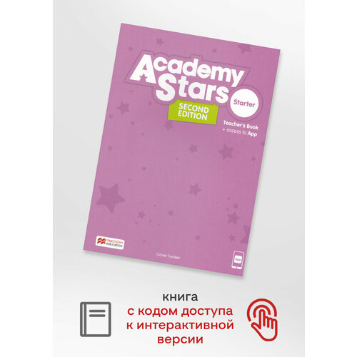 academy stars starter alphabet book Academy Stars Second Edition Starter Level Teacher's Book with App