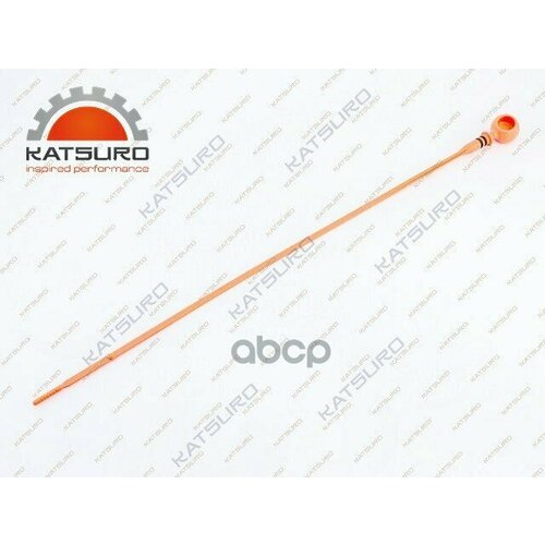 Щуп Уровня Масла KATSURO арт KAT720TM 1070₽