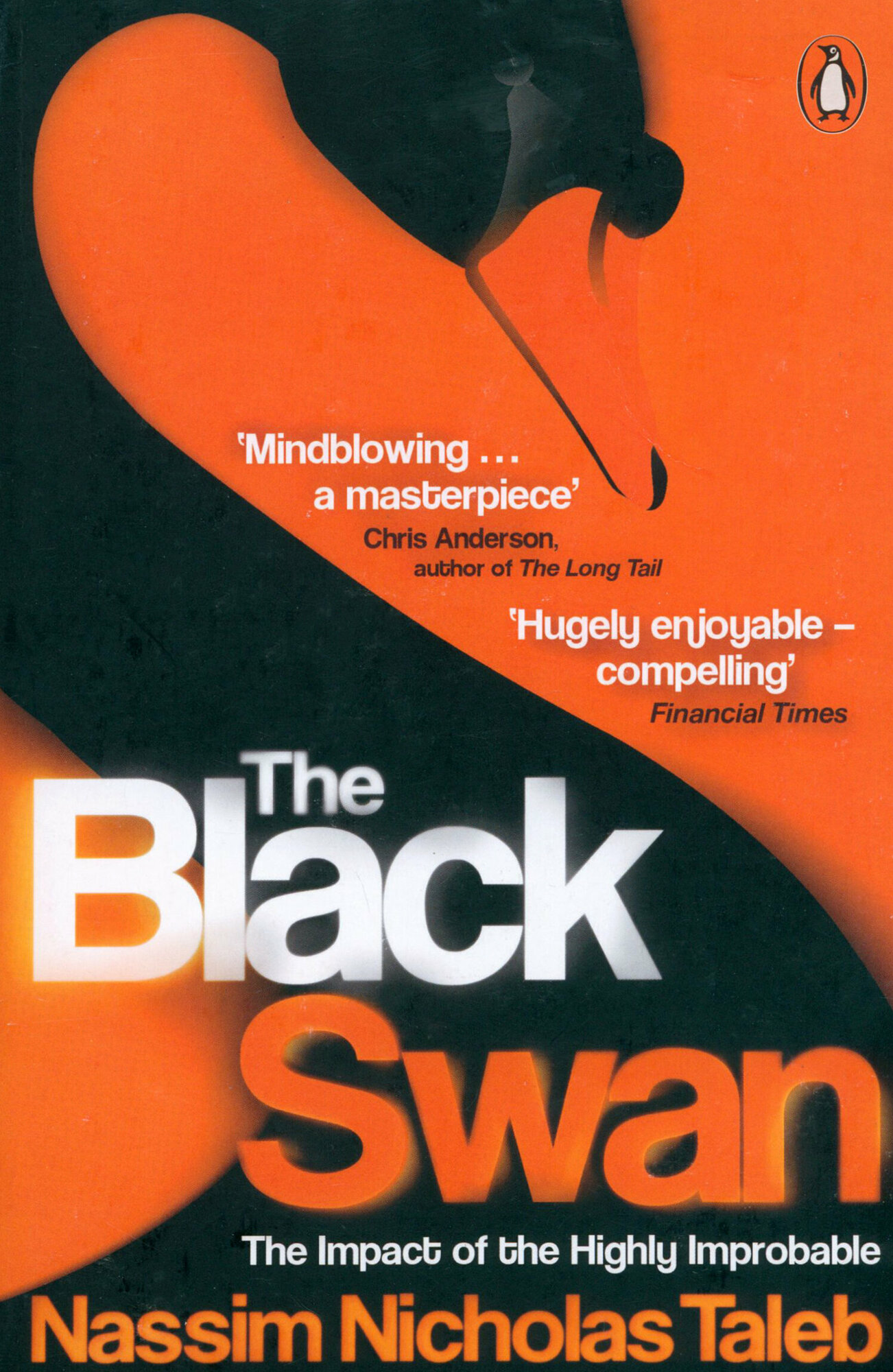 The Black Swan. The Impact of Highly Improbable - фото №2