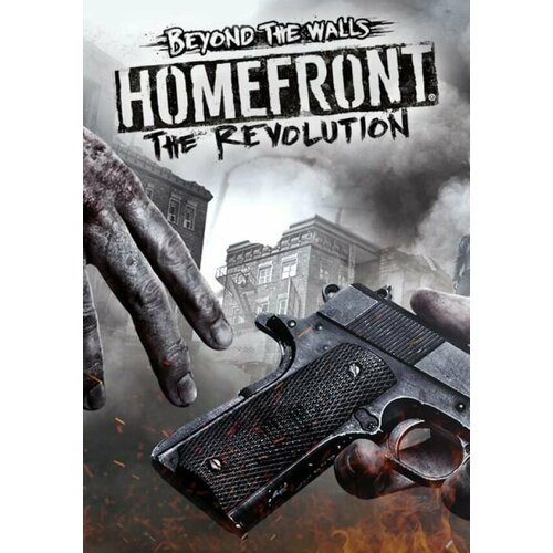 Homefront: The Revolution - Beyond the Walls (Steam; PC; Регион активации Не для РФ)