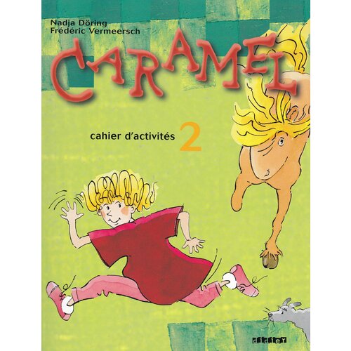 Caramel 2 Cahier d'exercices