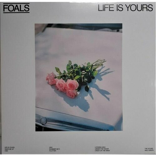 Виниловая пластинка Foals. Life Is Yours (LP, Limited Edition, White) виниловые пластинки warner bros records inc the flaming lips brainville ep lp