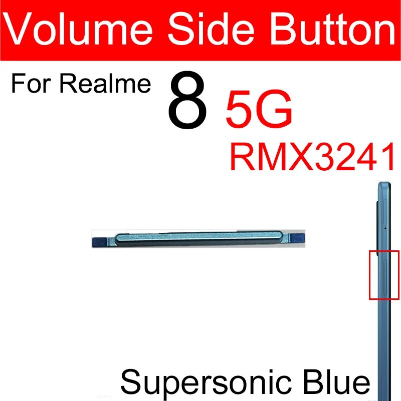 Кнопки регулировки громкости для OPPO Realme 8 8Pro 8i 8S 5G 9Pro, боковые кнопки 8 5G-Volume-Blue