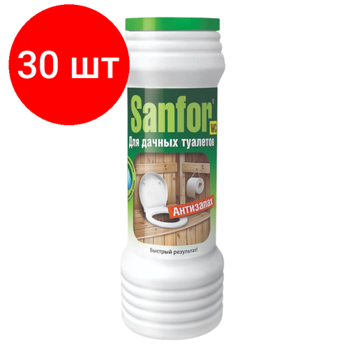 Комплект 30 штук, Средство для сантехники и дезинфекции Sanfor Антизапах для дачн туал 400гр