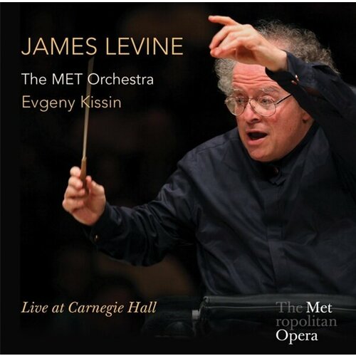 AUDIO CD James Levine Live at Carnegie Hall with Evgeny Kissin. 2 CD kissin evgeny виниловая пластинка kissin evgeny salzburg recital