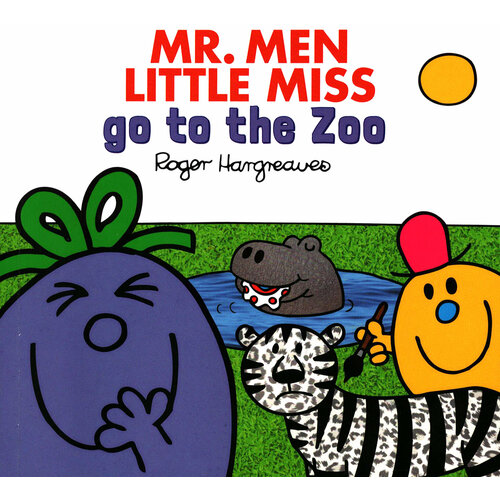 Mr. Men Little Miss at the Zoo | Hargreaves Adam